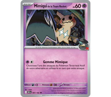 Mimiqui de la Team Rocket Pv 60 87/182 - Carte Peu Commune - Écarlate et Violet Rivalités Destinées
