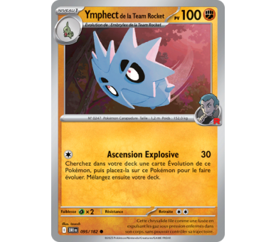 Ymphect de la Team Rocket Pv 100 95/182 – Carte Commune – Écarlate et Violet Rivalités Destinées