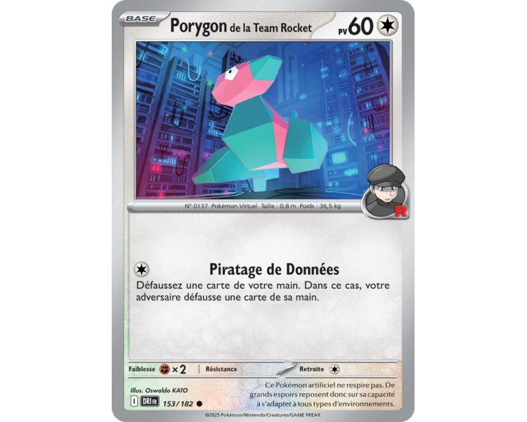 Porygon de la Team Rocket Pv 60 153/182 – Carte Commune Reverse – Écarlate et Violet Rivalités Destinées