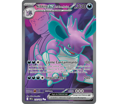 Nidoking-ex de la Team Rocket Pv 330 216/182 - Carte Ultra Rare - Écarlate et Violet Rivalités Destinées