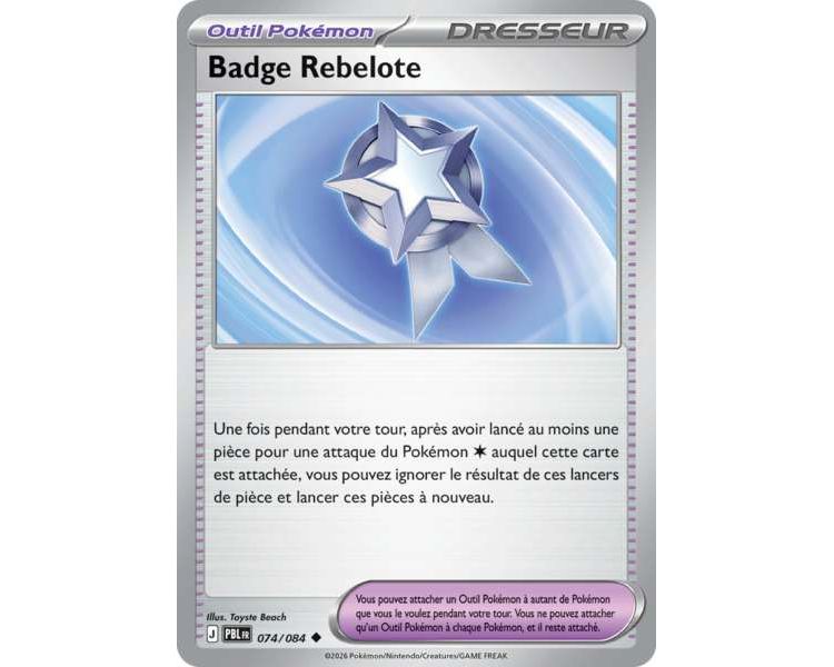 Outil Badge Rebelote 074/084 - Carte Peu Commune Reverse - Méga-Évolution Nuit Noire