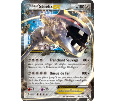 Steelix Ex pv 180 - 67/114 - Carte neuve Vf de XY11 Offensive Vapeur